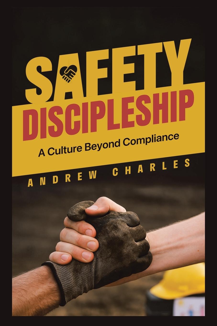 Kniha Safety Discipleship Andrew Charles