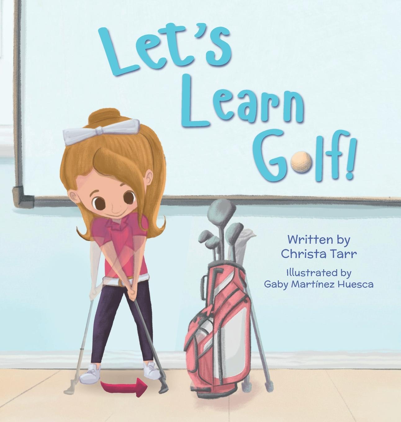 Kniha Let's Learn Golf! Christa Tarr
