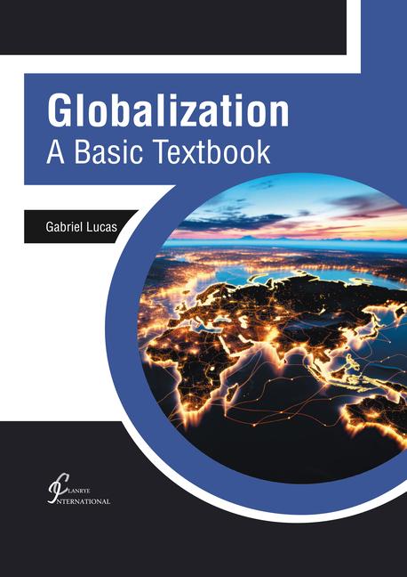 Knjiga Globalization: A Basic Textbook 
