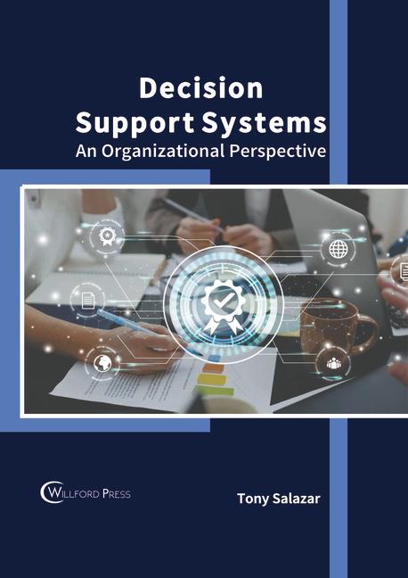 Kniha Decision Support Systems: An Organizational Perspective 