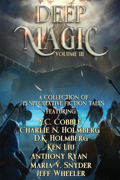 Knjiga Deep Magic Charlie N Holmberg