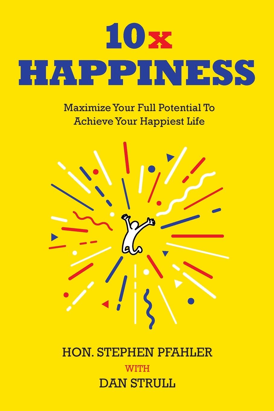Knjiga 10x Happiness Dan Strull