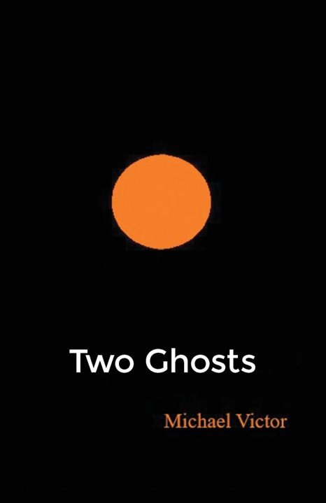 Knjiga Two Ghosts 