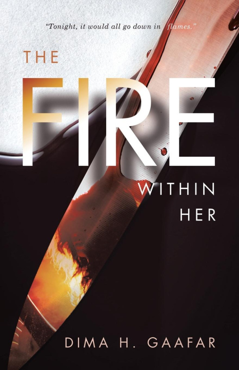 Kniha The Fire Within Her Dima H. Gaafar