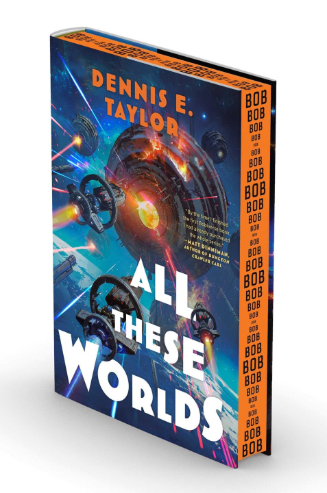 Carte All These Worlds Dennis E. Taylor