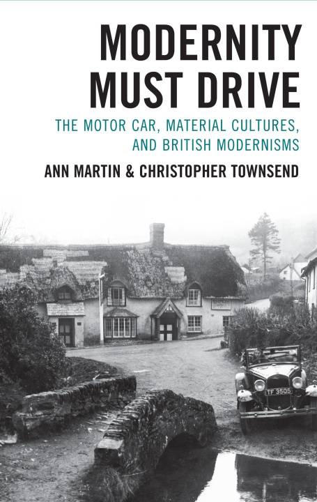 Knjiga Modernity Must Drive Christopher Townsend