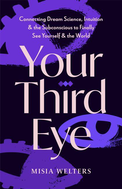 Knjiga Your Third Eye WELTERS MISIA