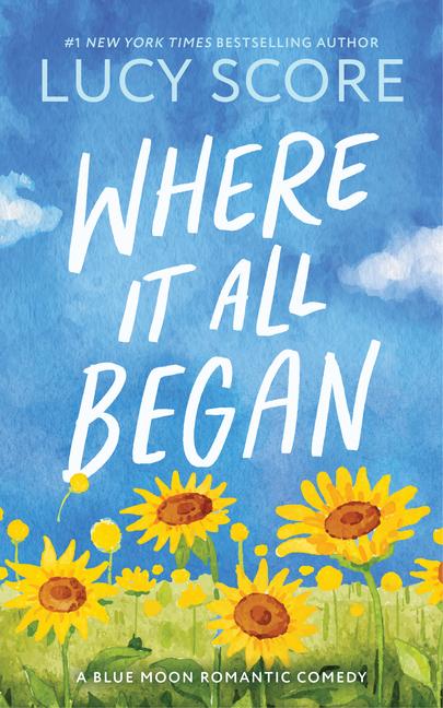 Buch Where It All Began SCORE LUCY