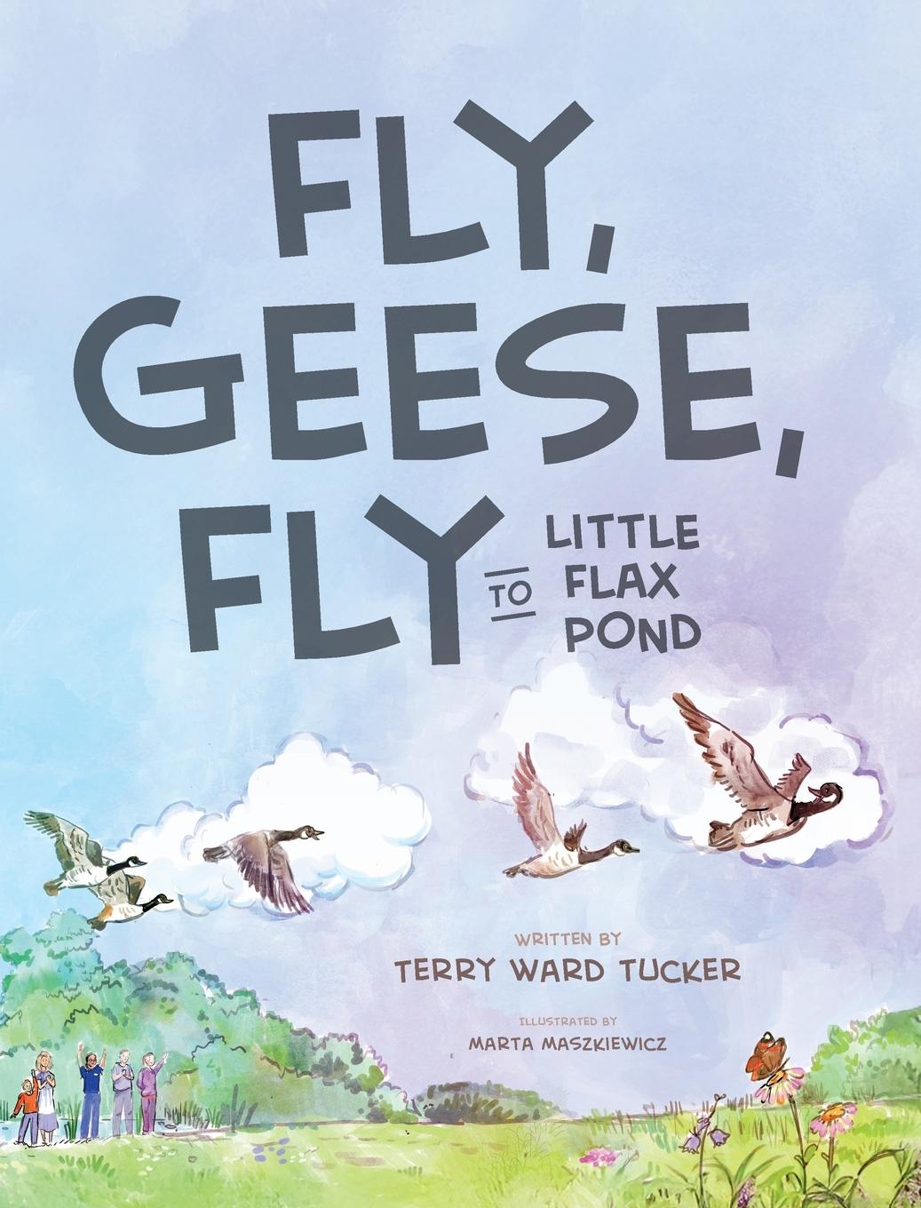 Kniha Fly, Geese, Fly 
