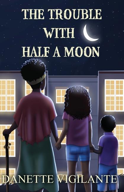 Kniha The Trouble With Half a Moon 
