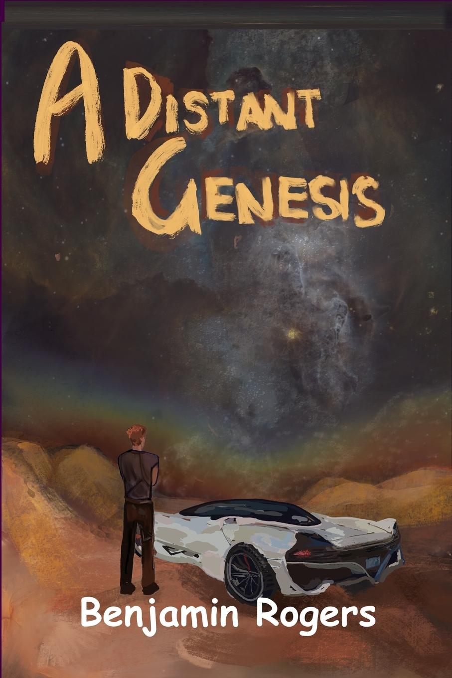 Kniha A Distant Genesis Benjamin Rogers