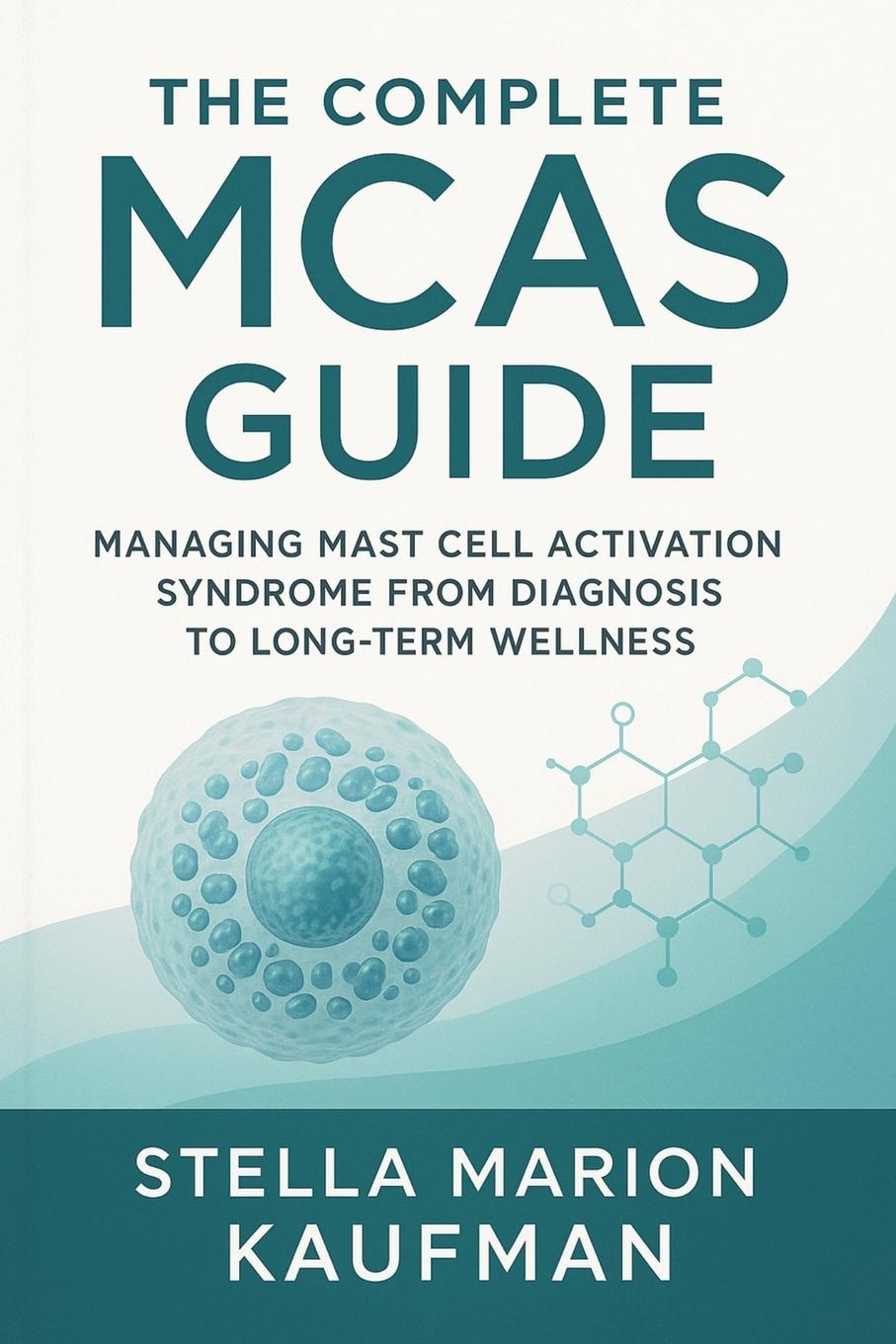 Kniha The Complete MCAS Guide Stella Marion Kaufman