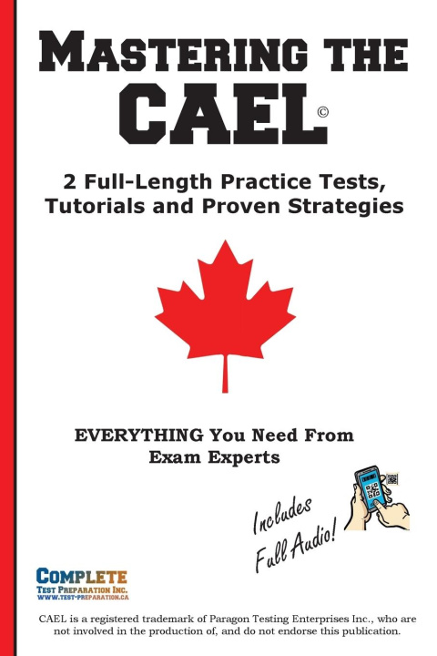 Kniha Mastering the CAEL Complete Test Preparation Inc.