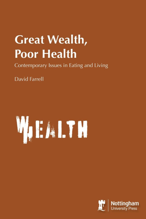 Kniha Great Wealth Poor Health David Farrell