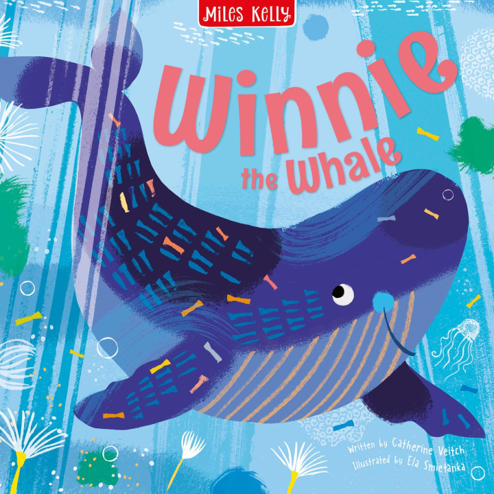 Knjiga Sea Winnie the Whale Catherine Veitch