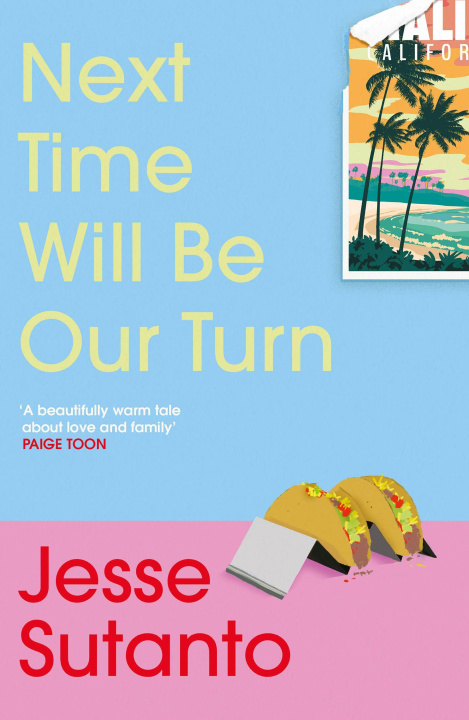 Livre Next Time Will Be Our Turn Jesse Sutanto