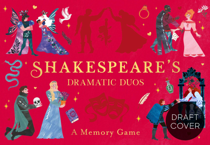 Hra/Hračka Shakespeare's Dramatic Duos Alice Lindstrom