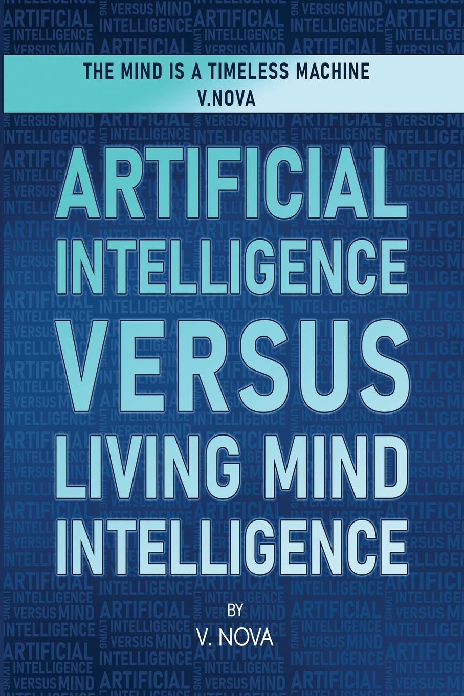 Kniha Artificial Intelligence Versus Living Mind Intelligence 