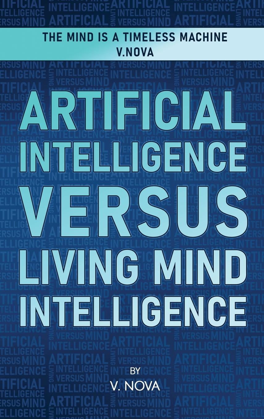 Kniha Artificial Intelligence Versus Living Mind Intelligence 