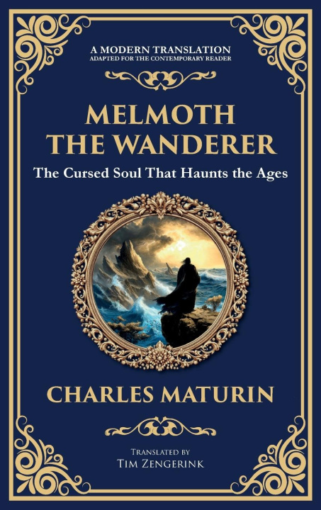 Kniha Melmoth the Wanderer Tim Zengerink