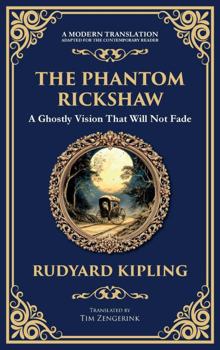 Kniha The Phantom Rickshaw Tim Zengerink