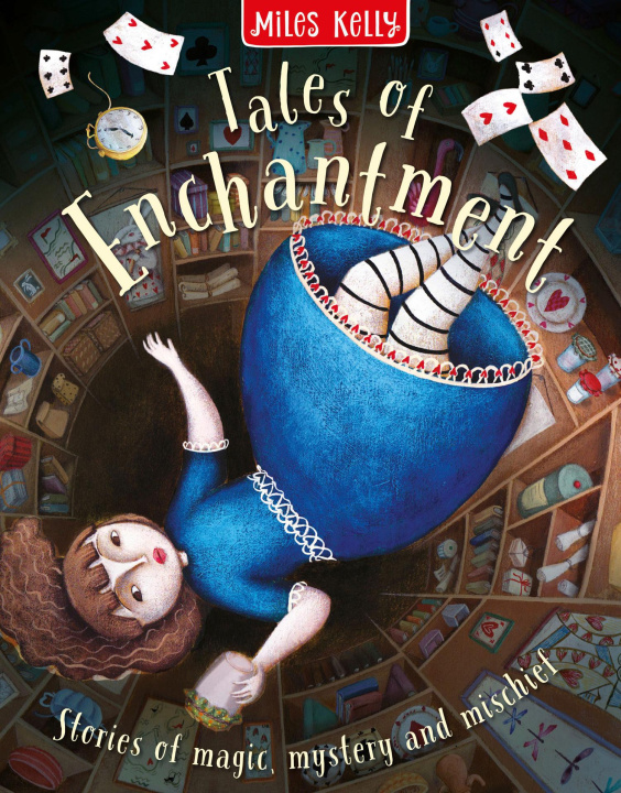 Kniha Tales of Enchantment Miles Kelly