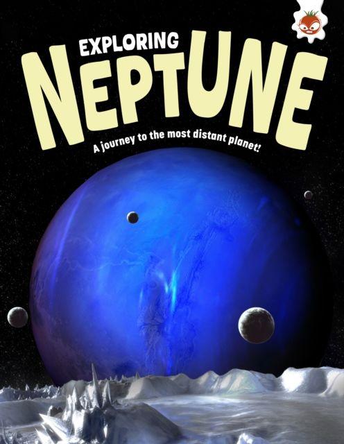 Kniha Exploring Neptune Rosie Rowntree