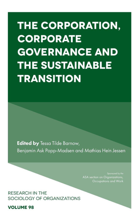 Książka The Corporation, Corporate Governance and the Sustainable Transition Benjamin Ask Popp-Madsen