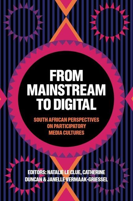 Kniha From Mainstream to Digital Catherine Duncan