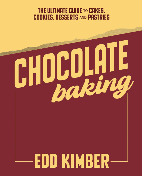 Kniha Chocolate Baking KIMBER EDD