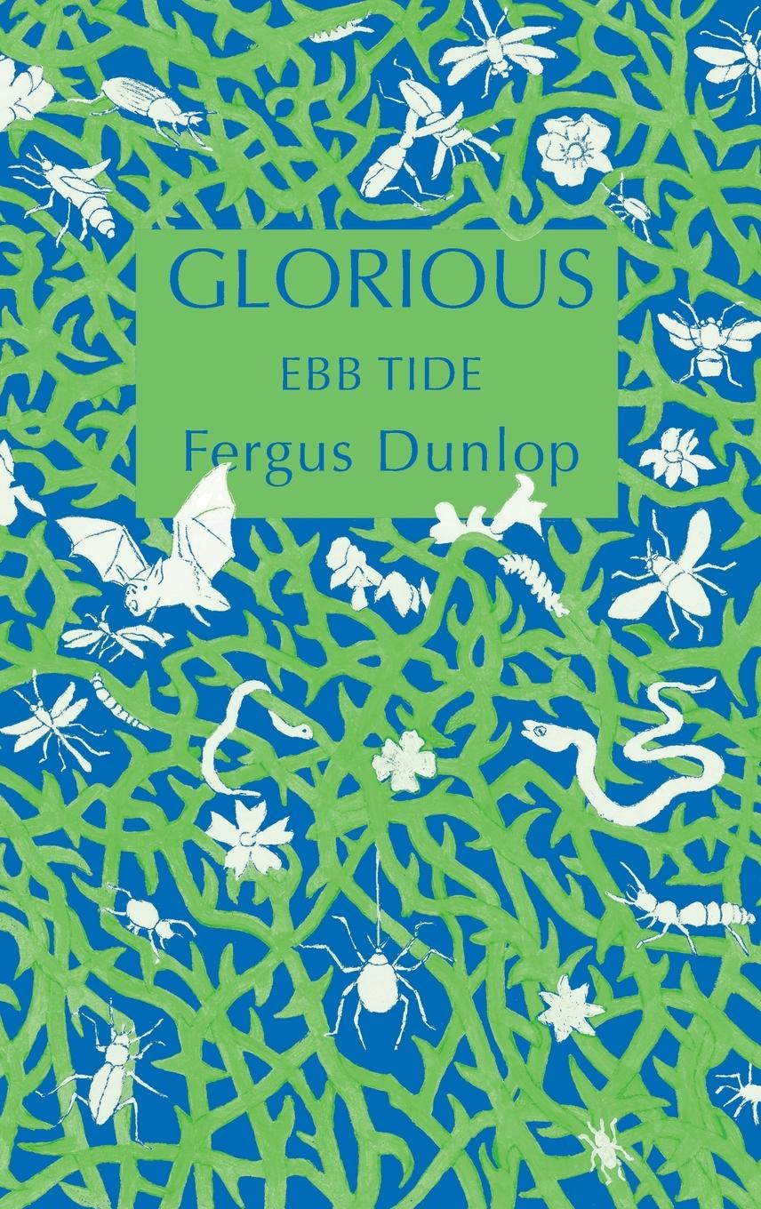 Kniha Glorious Fergus Dunlop