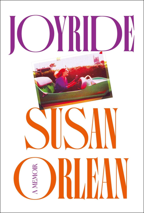 Libro Joyride Susan Orlean
