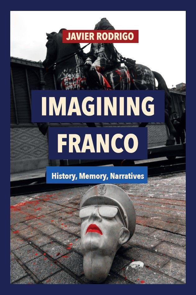 Boek Imagining Franco Javier Rodrigo