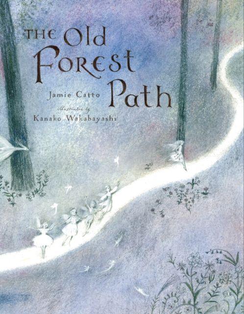 Knjiga Old Forest Path Jamie Catto