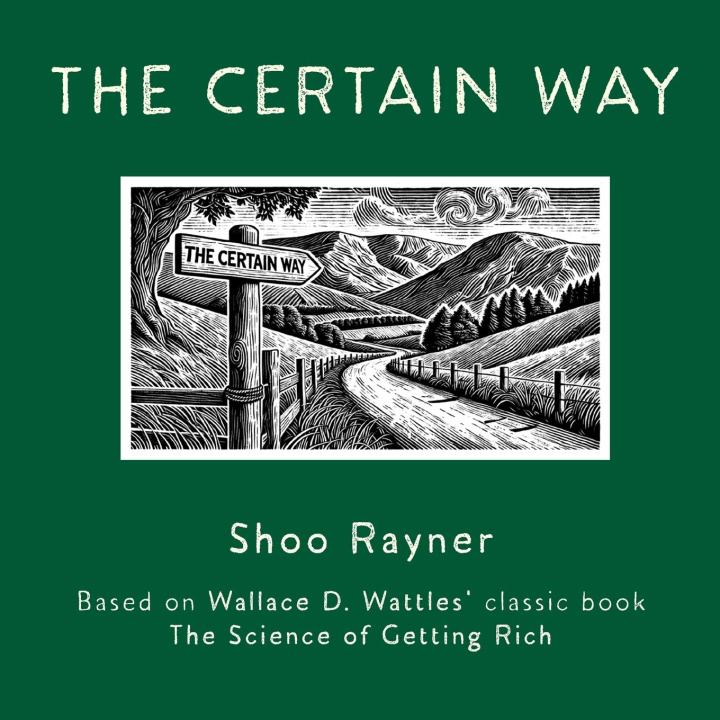 Book The Certain Way Wallace D Wattles