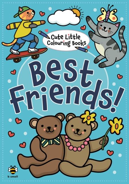 Knjiga Best Friends! Clare Beaton