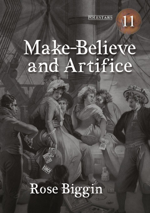 Knjiga Make-Believe and Artifice Rose Biggin