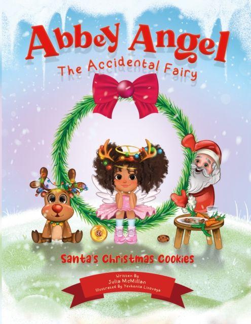 Kniha Abbey Angel - The Accidental Fairy Julia McMillan