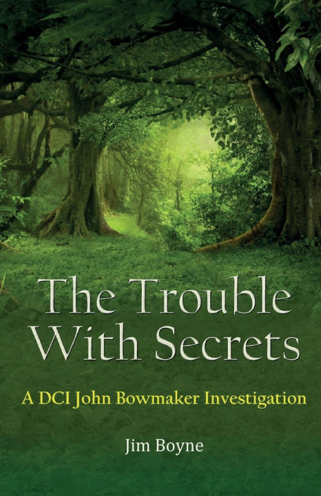 Kniha The Trouble With Secrets 