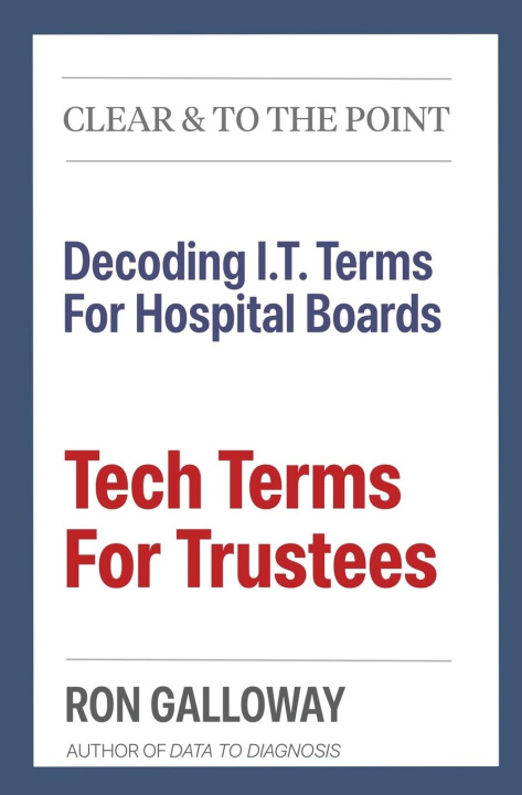 Kniha Tech Terms For Trustees Ron Galloway