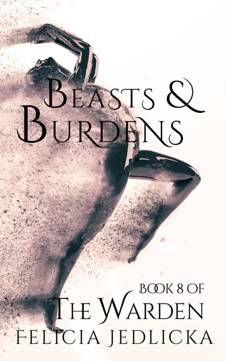 Kniha Beasts and Burdens Felicia Jedlicka