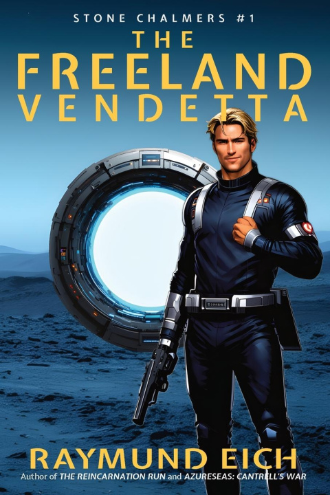 Knjiga The Freeland Vendetta Raymund Eich