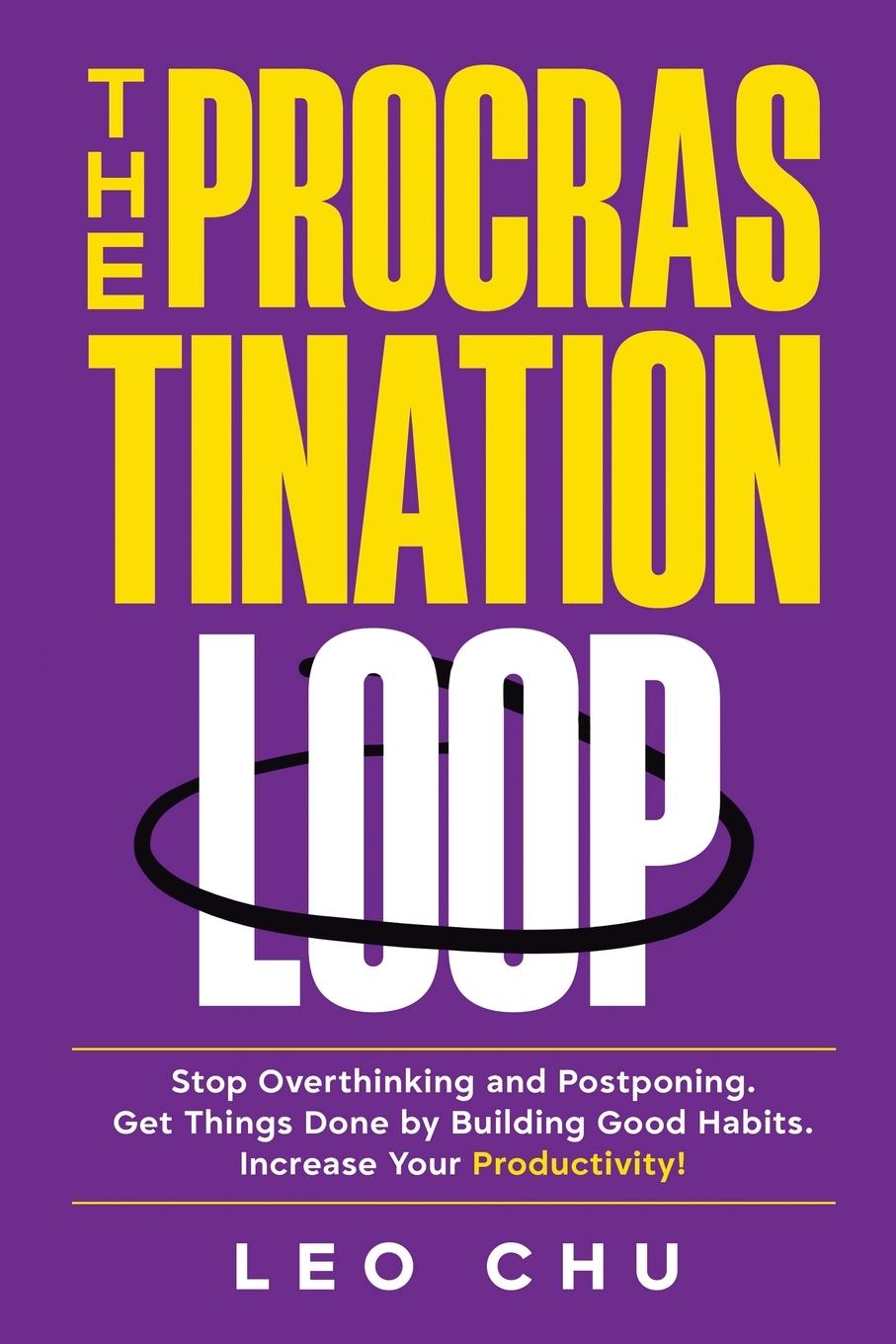 Knjiga The Procrastination Loop 