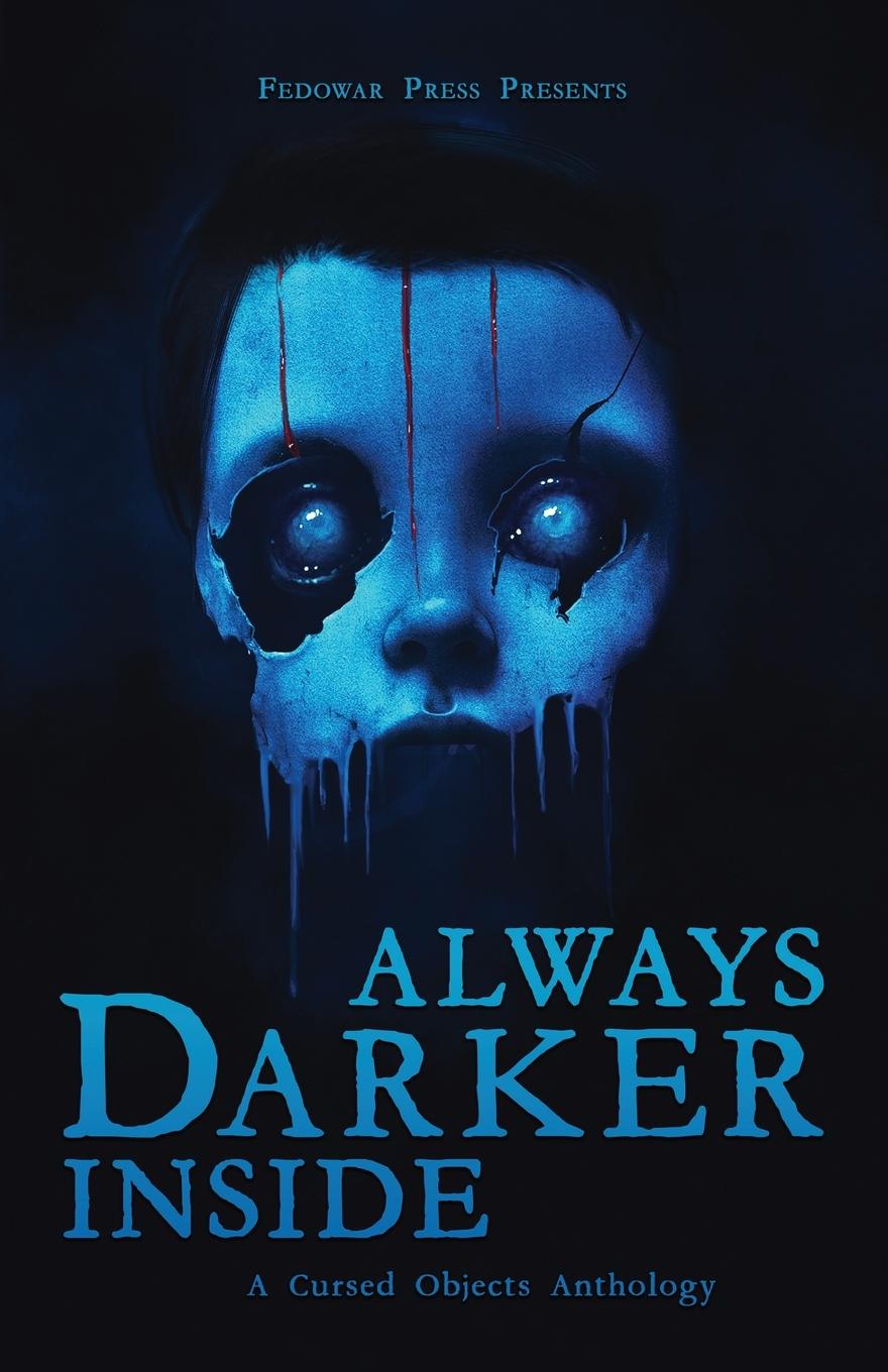Kniha Always Darker Inside 