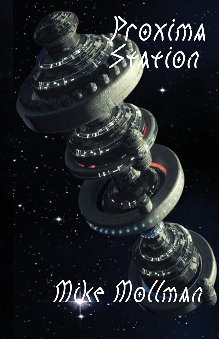 Kniha Proxima Station MIKE MOLLMAN