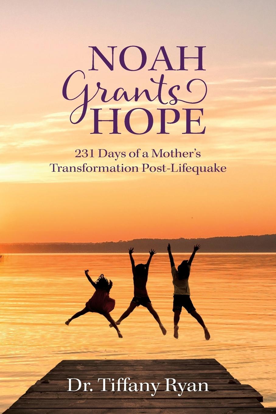 Boek Noah Grants Hope Tiffany Ryan