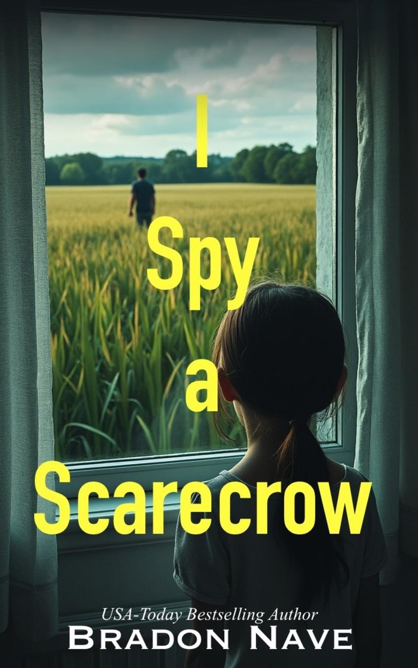Kniha I Spy a Scarecrow Bradon Nave