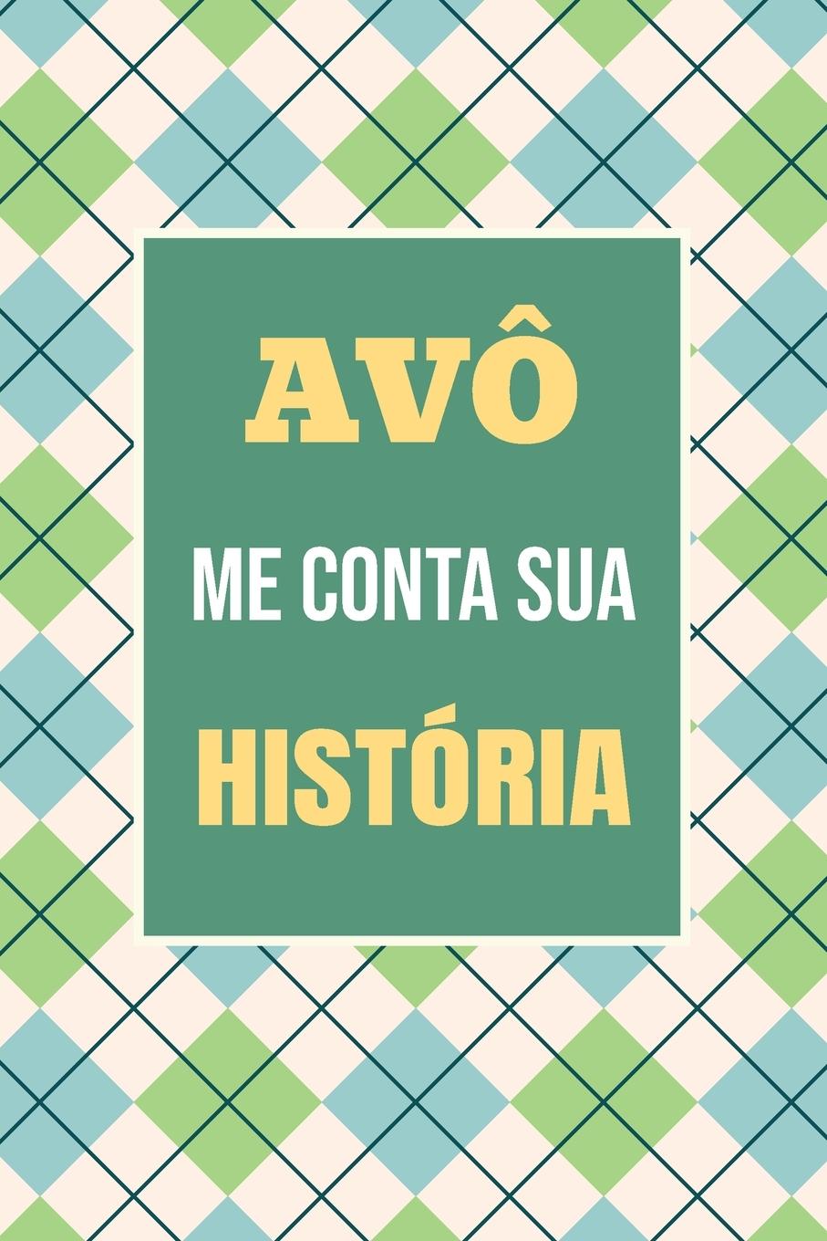 Книга Vovô, me conta sua história 