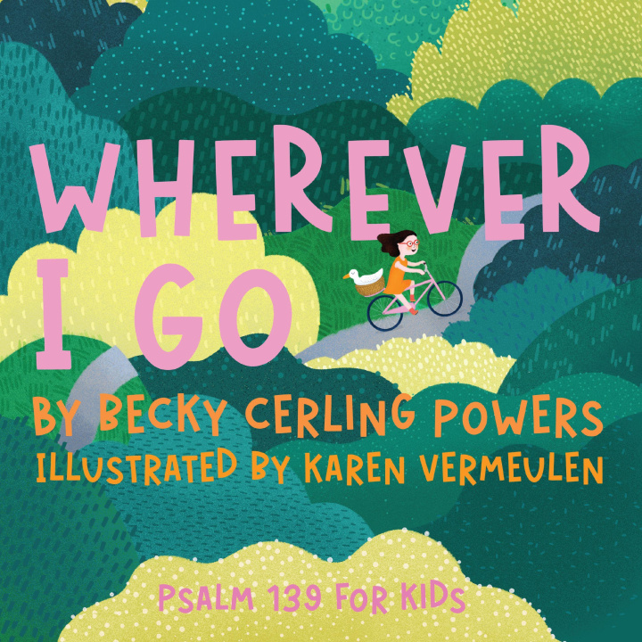 Kniha Everywhere I Go Karen Vermeulen