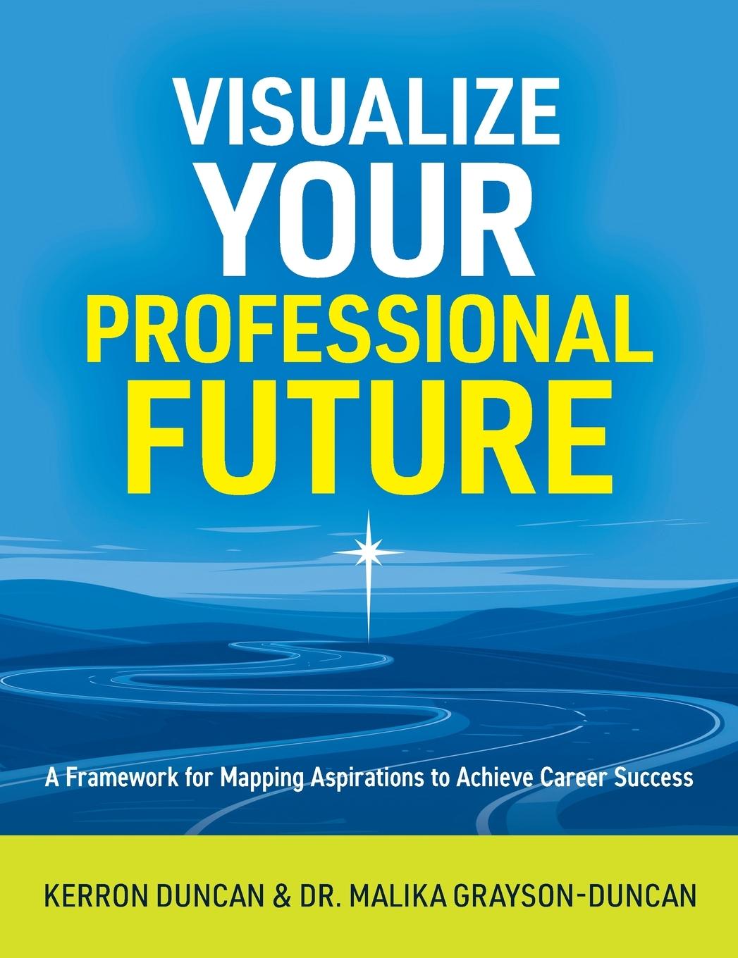 Kniha Visualize Your Professional Future Malika Grayson-Duncan